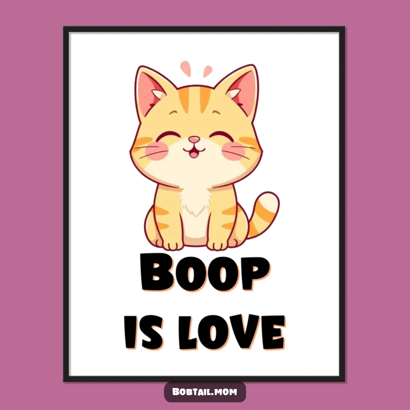 Funny Bobtail Cat Poster: Adorable Head Boop Art for a Cat Lover's Gift