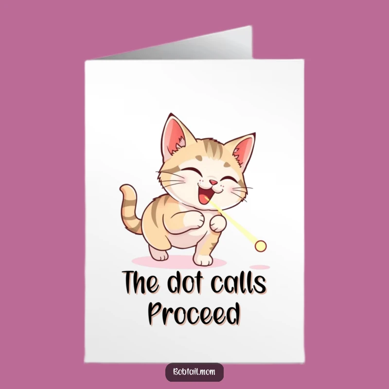 Free Printable Birthday Card: Delighted Bobtail Cat Laser Fun! Funny Downloadable Gift.