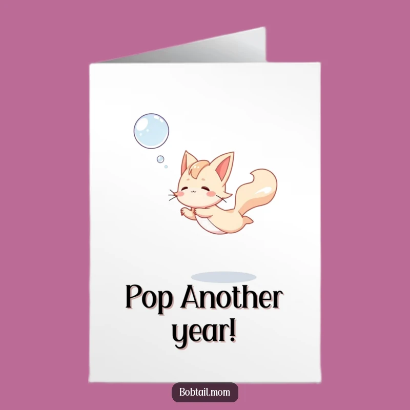 Free Printable Bobtail Birthday Card: Funny Cat Chasing Bubble, Playful Downloadable Gift