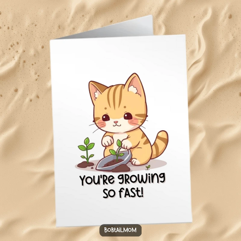 Funny Free Printable congratulations card: a bobtail cat uses a gardening trowel to plant a small sprout, celebrating growth.
