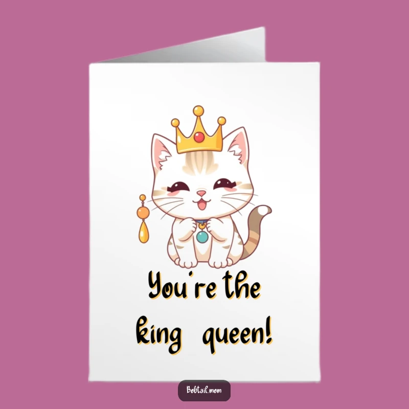 Free Printable Royal Cat Congrats Card: Crowned Bobtail Funny Downloadable Gift for VIPs
