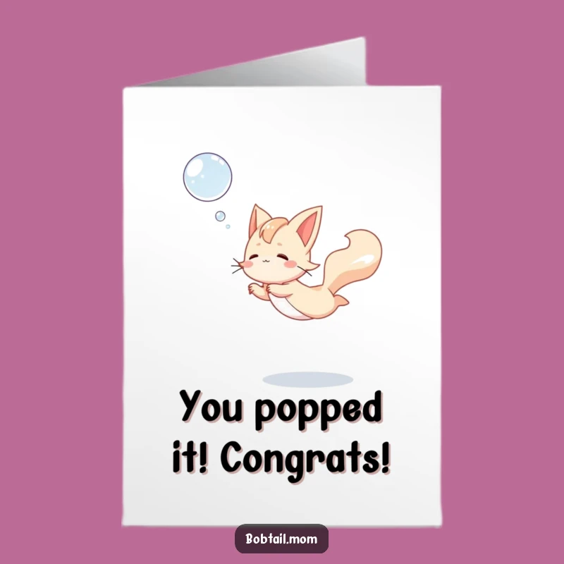 Free Printable Bobtail Congrats Card: Funny Cat Bubble Joy, Downloadable Celebration