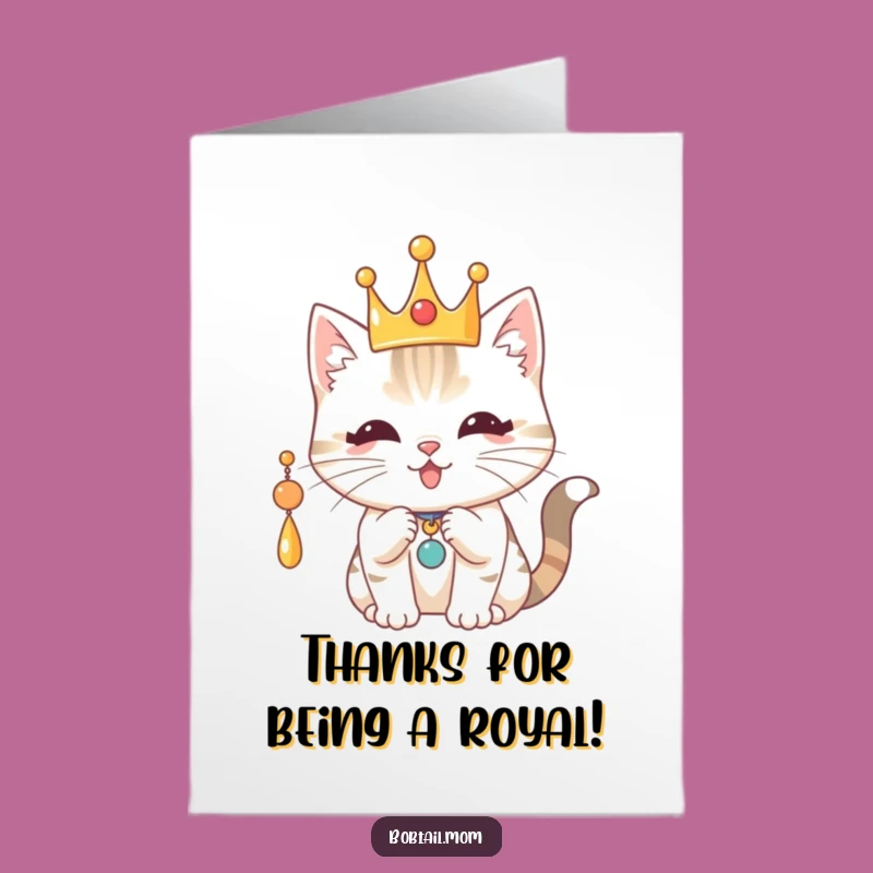 Free Printable Royal Cat Thank You Card: Crowned Kitty Funny Downloadable Gift