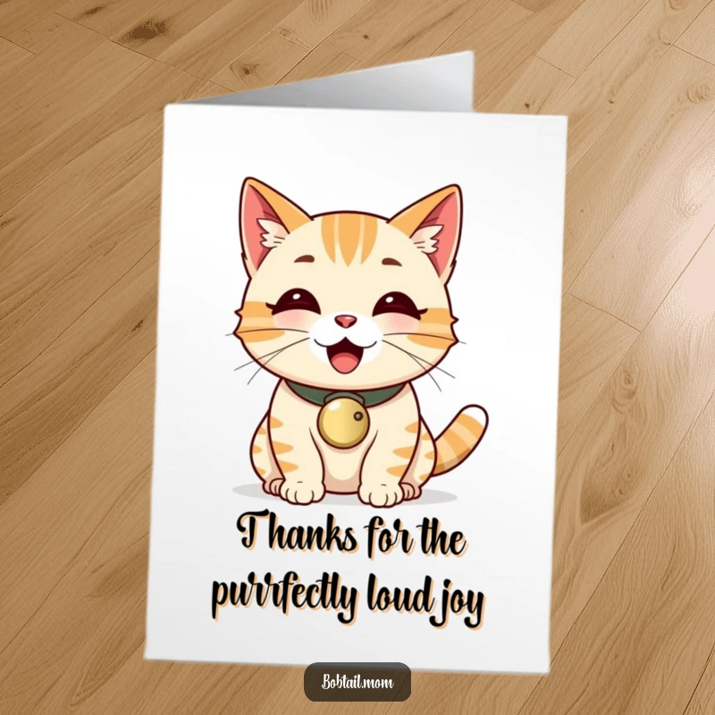 Funny Free Printable Thank You Card: Bobtail cat with bell collar purring loudly, expressing thanks with resonant joy.
